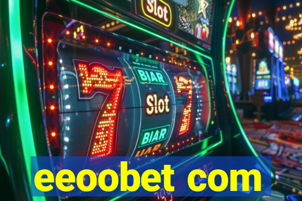 eeoobet com